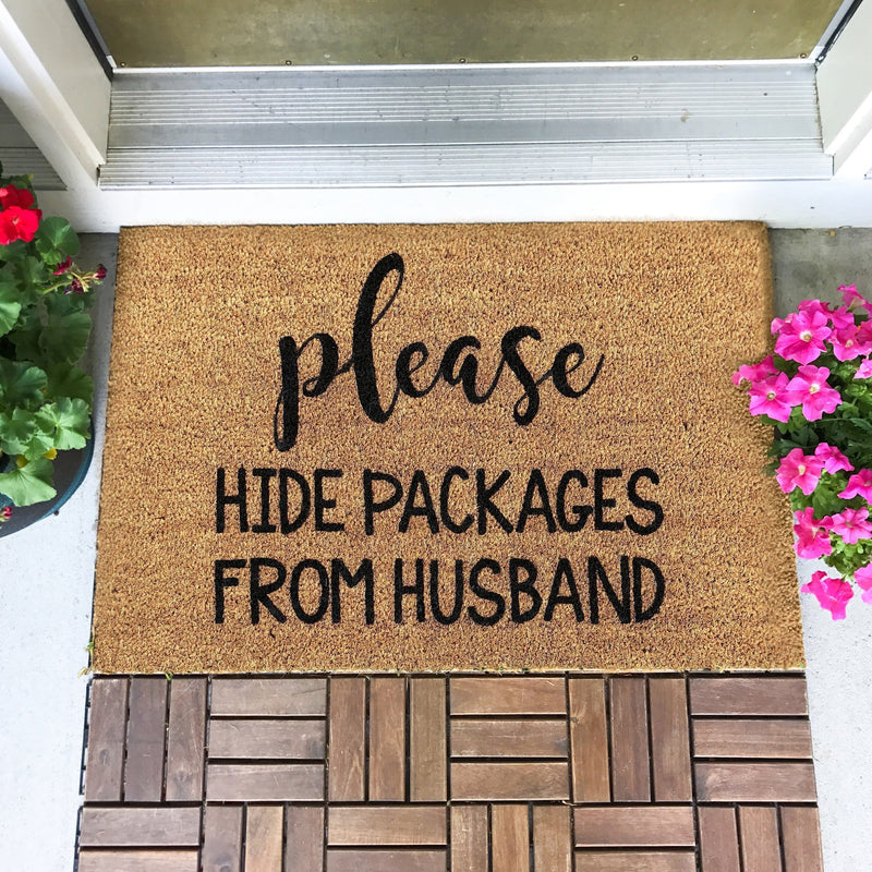 Funny Please Hide Packages From Husband Doormat
